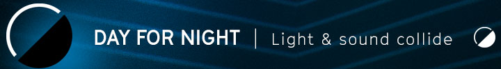Day for Night Day For Night